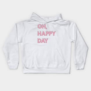 Oh, Happy Day! Pink Outline Chic Kids Hoodie